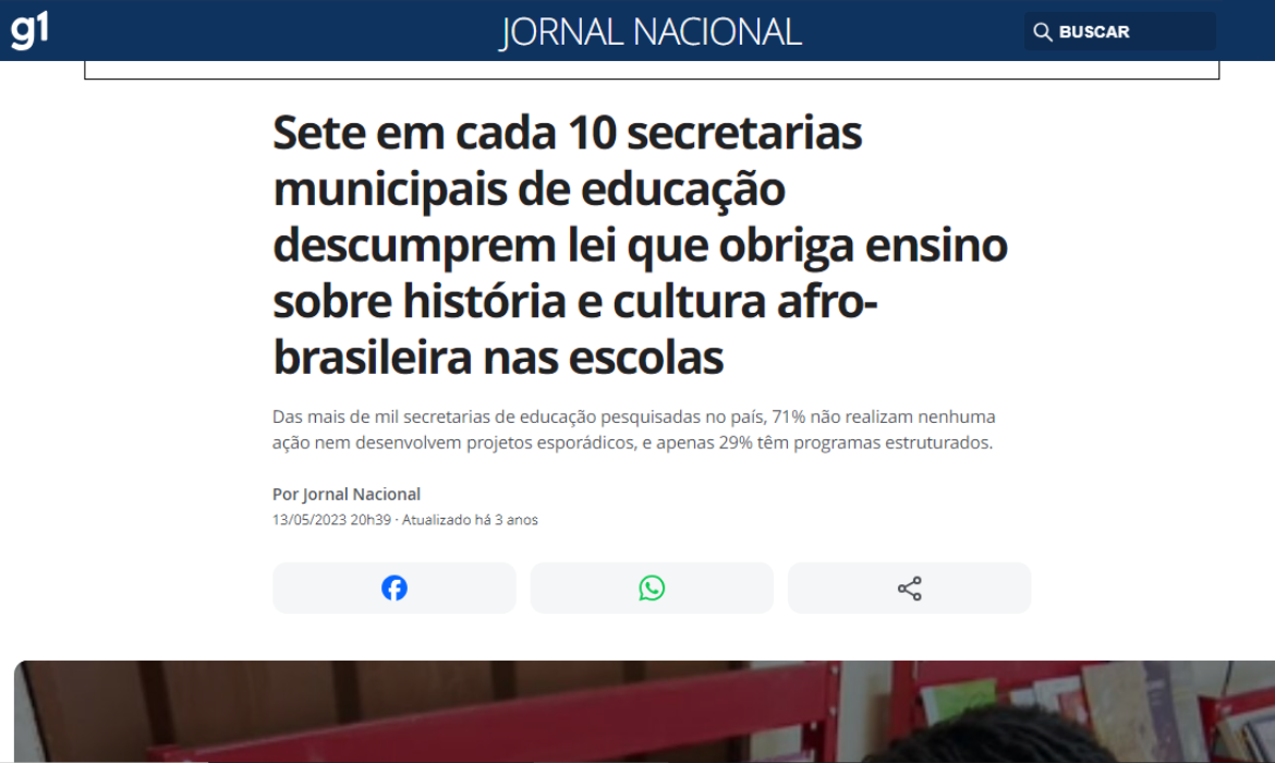 Sete em cada 10 secretarias municipais de educa&ccedil;&atilde;o descumprem lei que obriga ensino sobre hist&oacute;ria e cultura afro-brasileira nas escolas